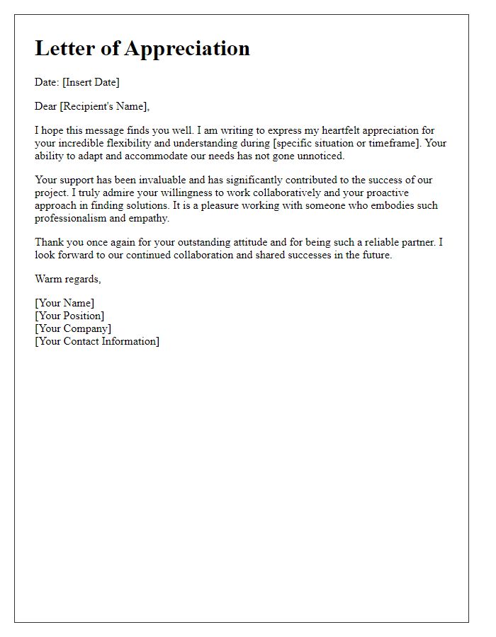 Letter template of appreciation for your flexibility and understanding