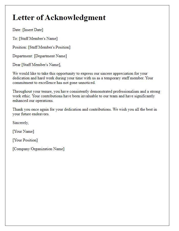 Letter template of acknowledgment for temporary staff's dedication.