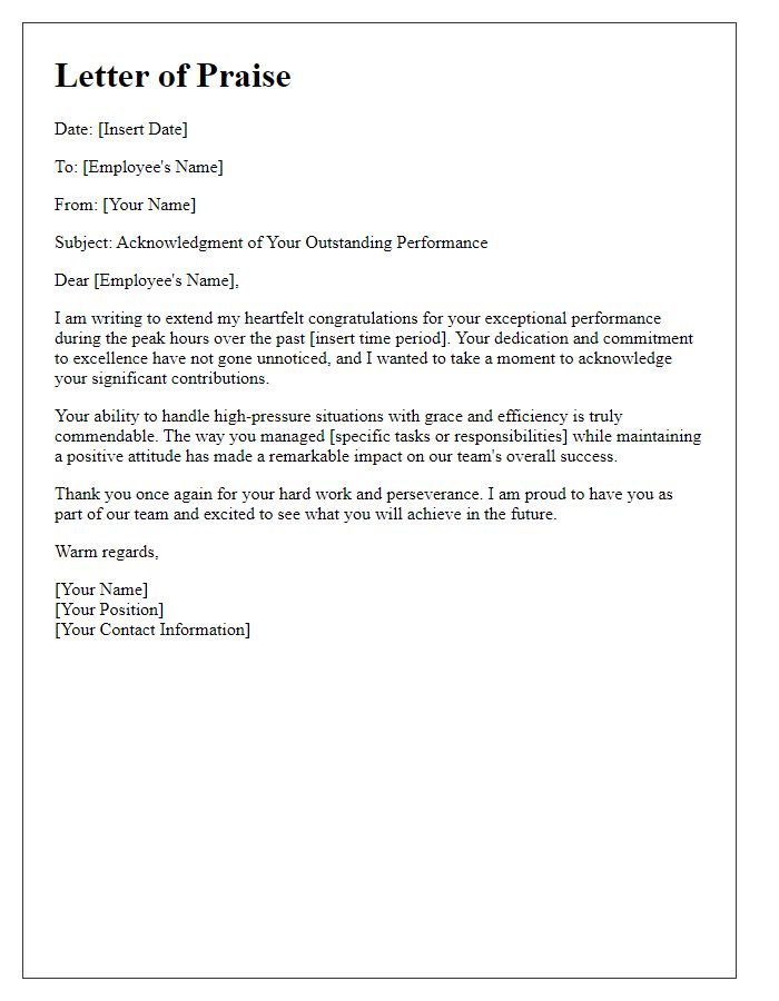 Letter template of praise for significant achievements during peak hours