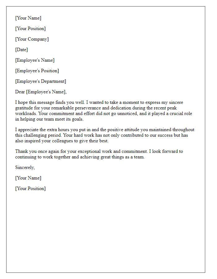 Letter template of thanks for perseverance during peak workloads