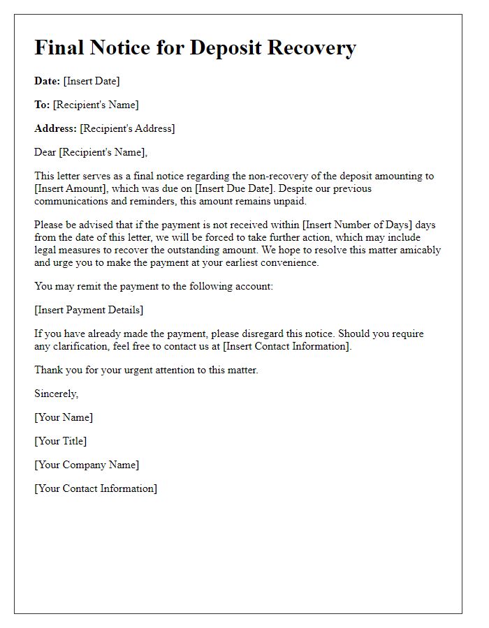 Letter template of final notice for deposit recovery