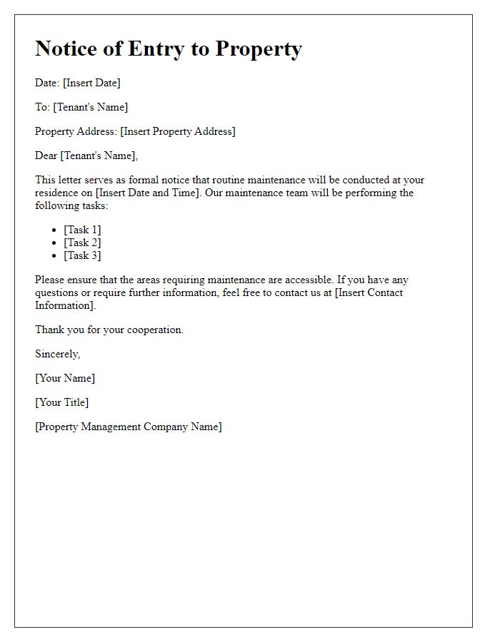 Letter template of notice of entry to property for routine maintenance.