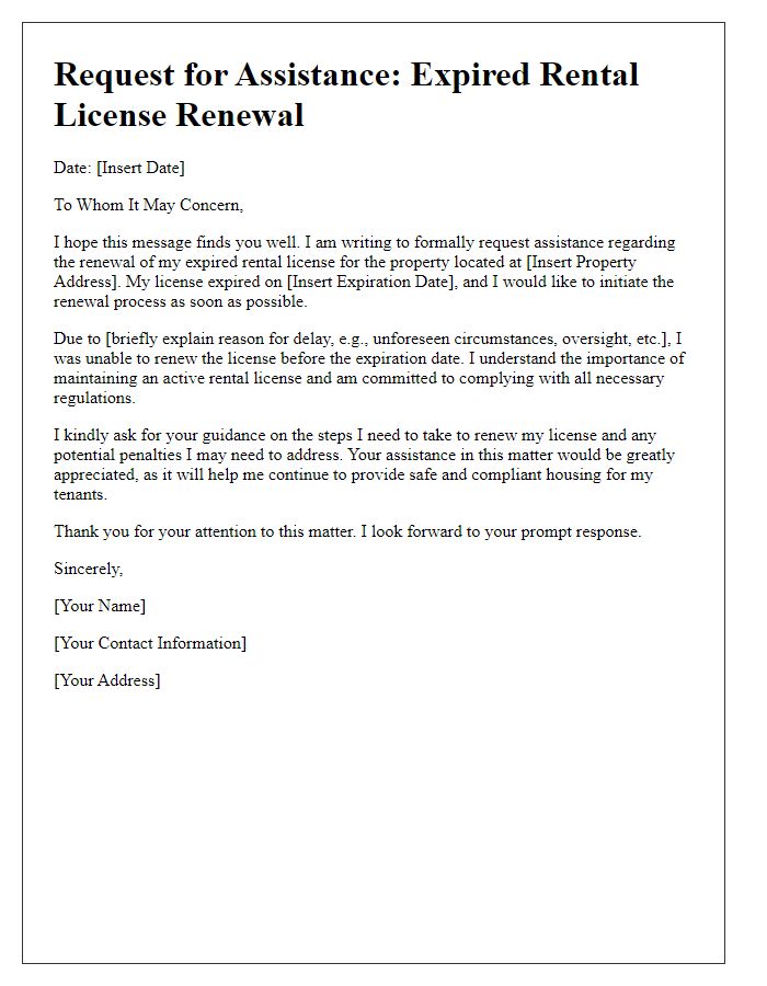 Letter template of assistance request for expired rental license renewal.