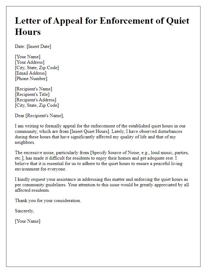 Letter template of appeal for enforcement of quiet hours.