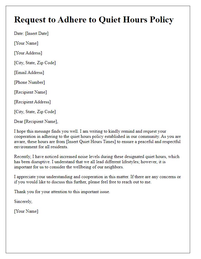 Letter template of request to adhere to quiet hours policy.