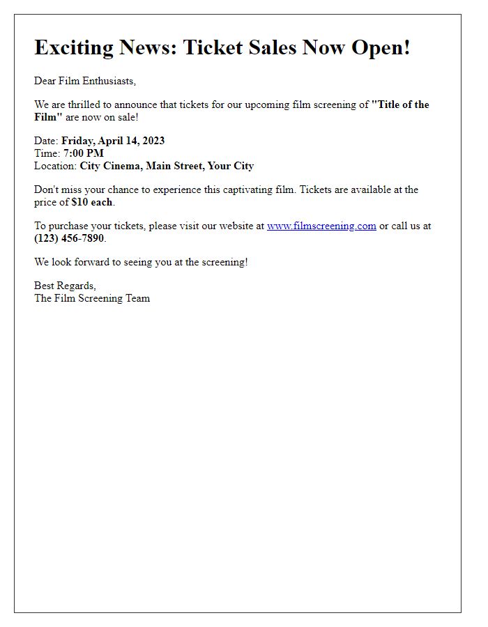 Letter template of ticket sales announcement for a film screening.