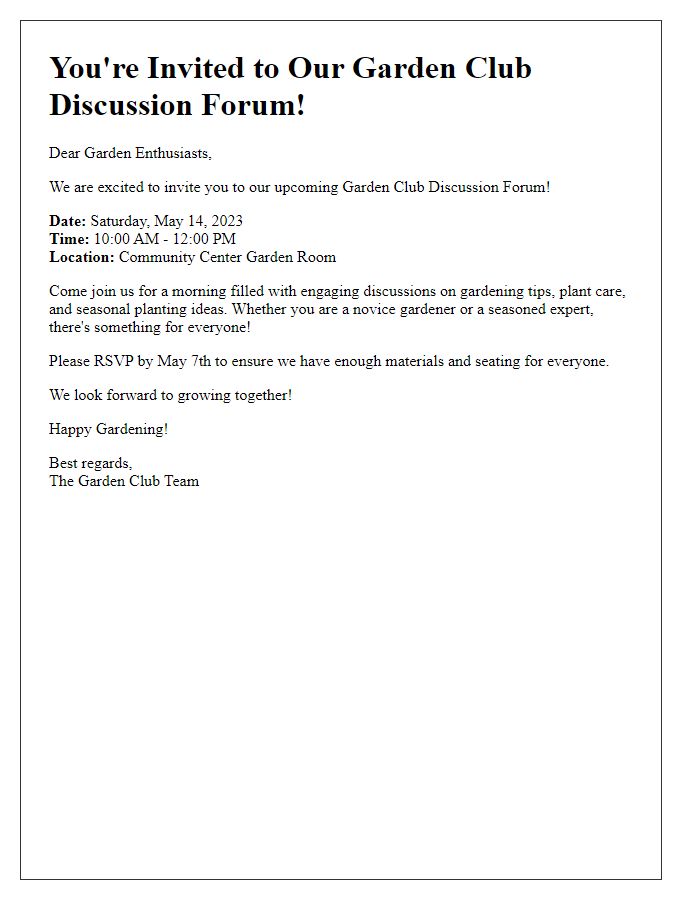 Letter template of garden club discussion forum invite