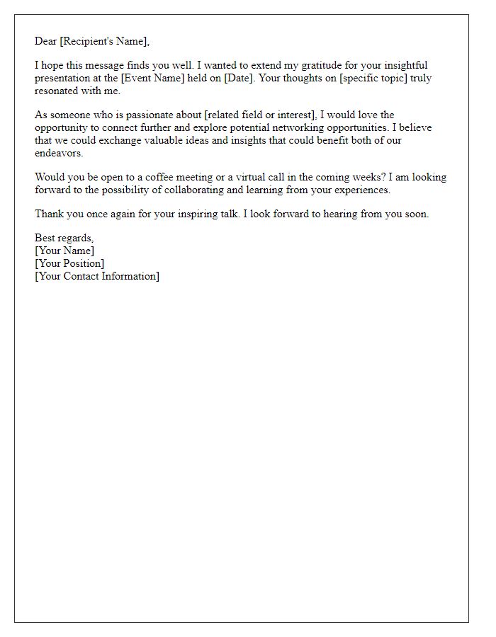 Letter template of public speaking event follow-up for networking opportunities.