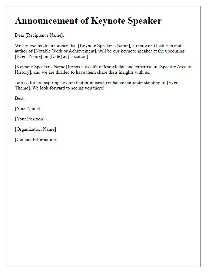 Letter template of keynote speaker announcement for history event