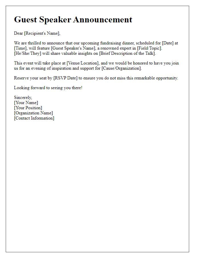 Letter template of guest speaker announcement for the fundraising dinner.