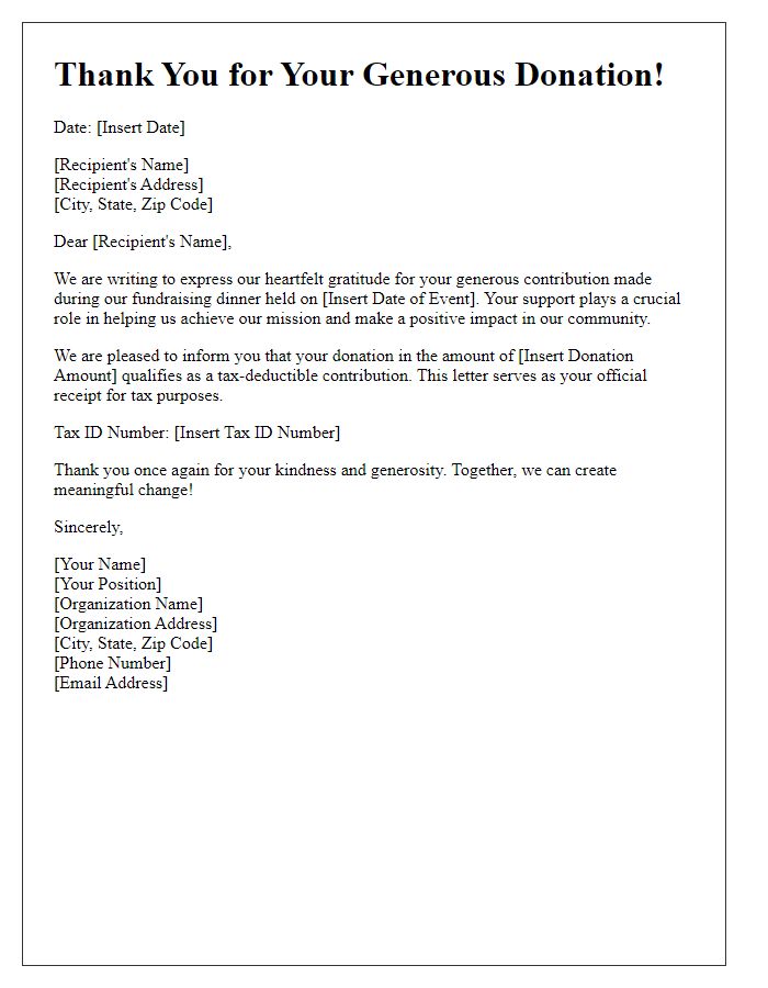 Letter template of tax information for donations made at the fundraising dinner.