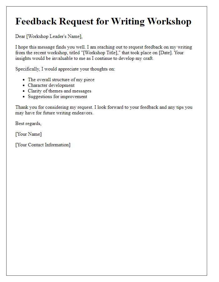 Letter template of writing workshop feedback request