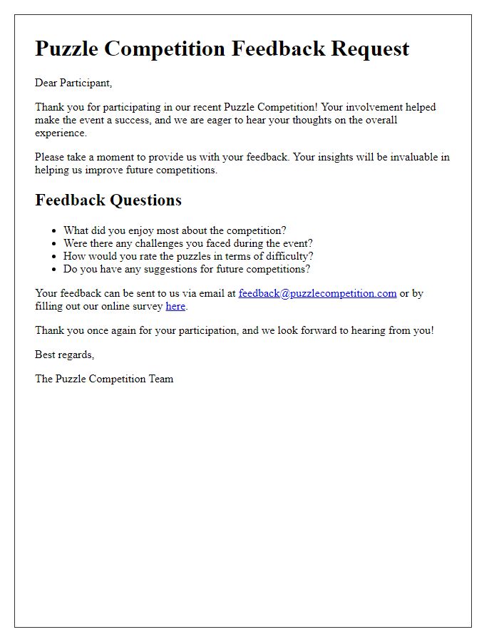 Letter template of puzzle competition feedback request for participants.