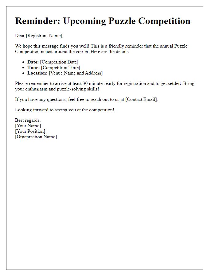 Letter template of puzzle competition reminder for registrants.