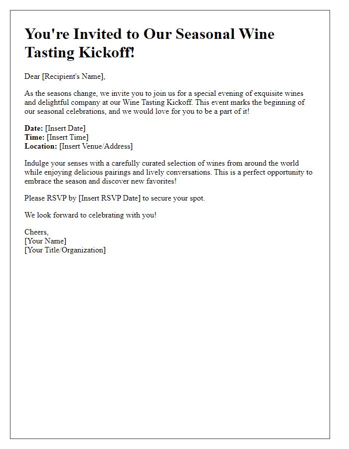 Letter template of wine tasting kickoff for seasonal celebrations.