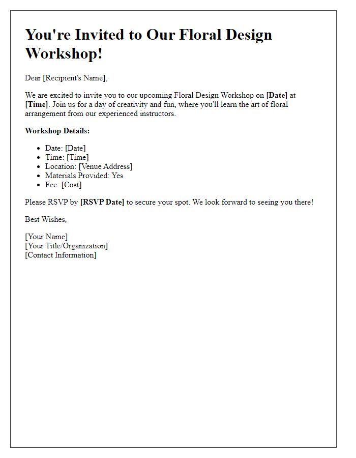 Letter template of upcoming floral design workshop invitation.