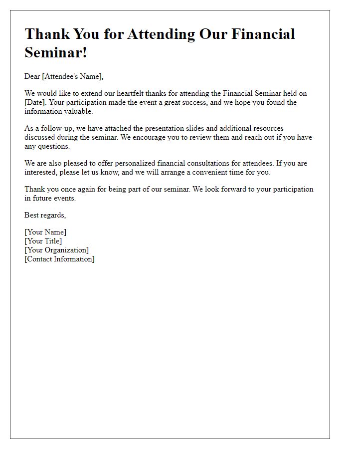 Letter template of financial seminar follow-up for attendees.