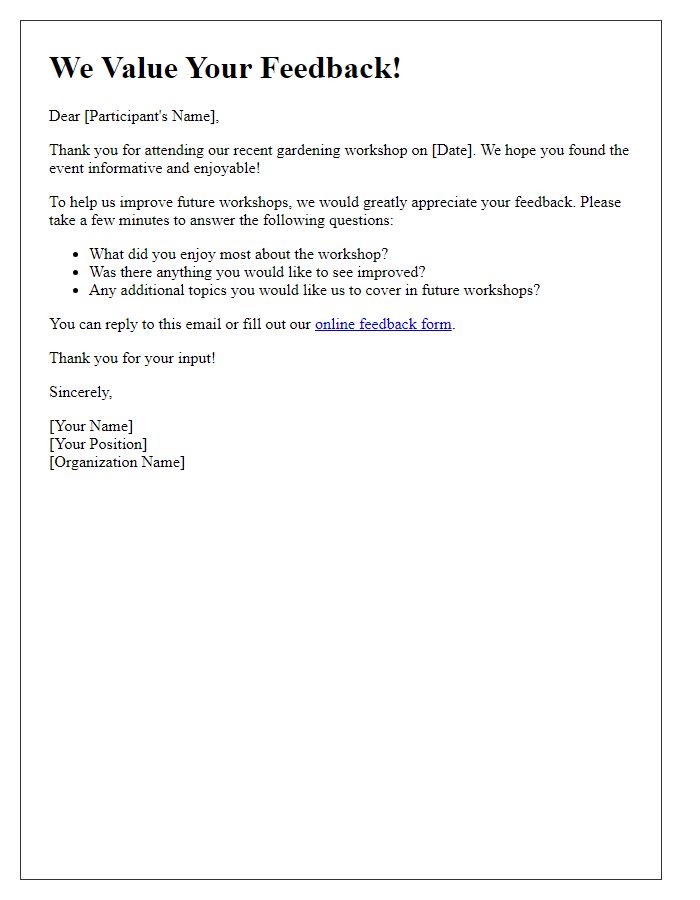 Letter template of gardening workshop feedback request
