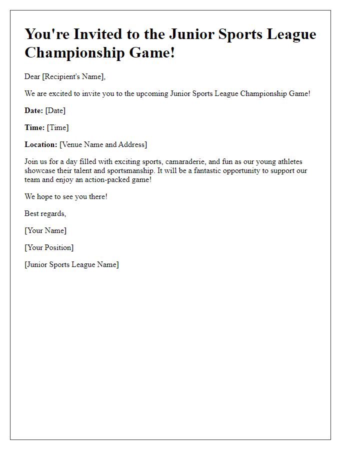 Letter template of junior sports league championship game invitation