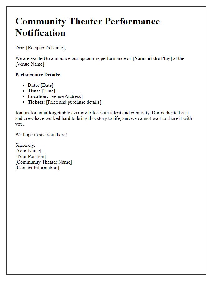 Letter template of community theater performance notifications