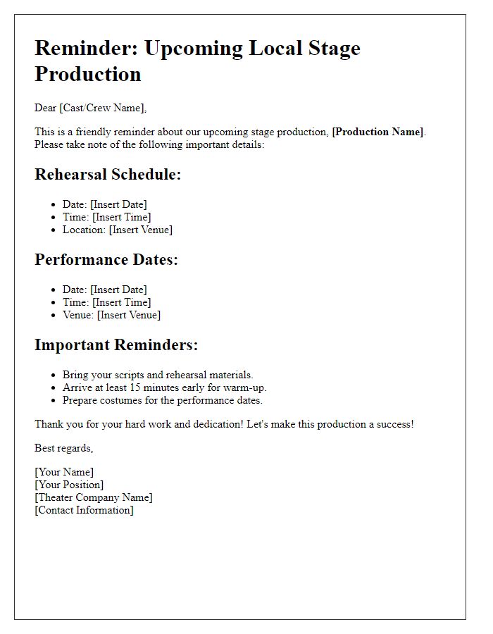 Letter template of local stage production reminders