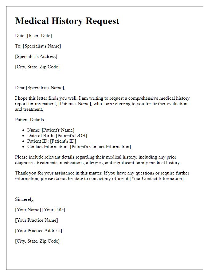 Letter template of medical history request for specialist referral.