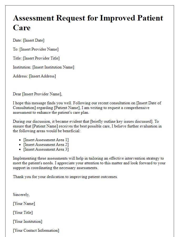 Letter template of assessment request to improve patient care post-consultation