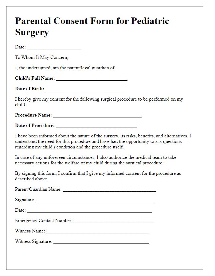 Letter template of surgical procedure parental consent for pediatric surgeries