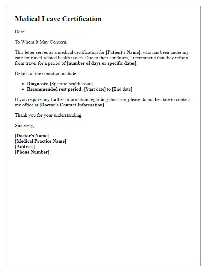 Letter template of medical leave certification for travel-related health issues