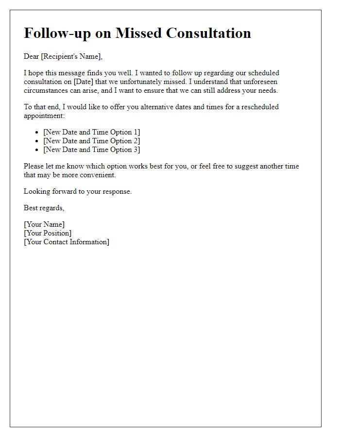 Letter template of follow-up for missed consultation and future appointments.