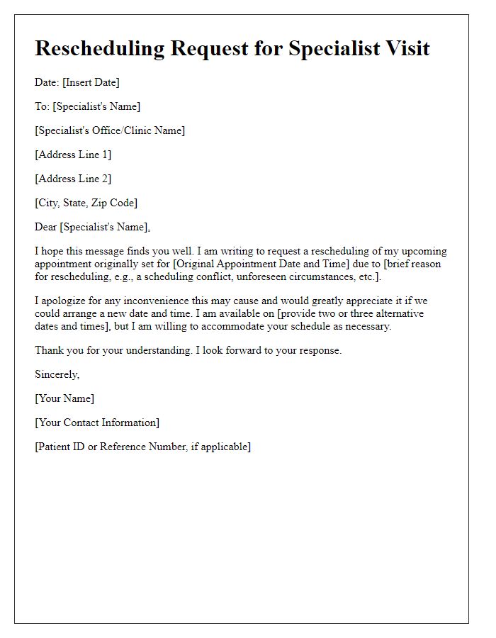 Letter template of rescheduling request for specialist visit