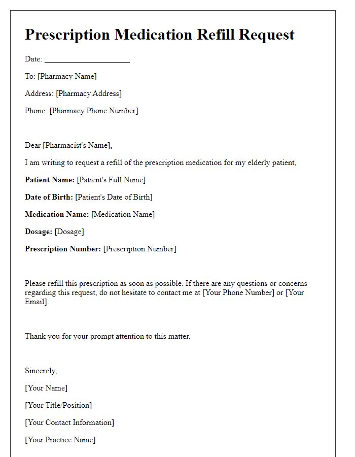 Letter template of prescription medication refill request for elderly patients.