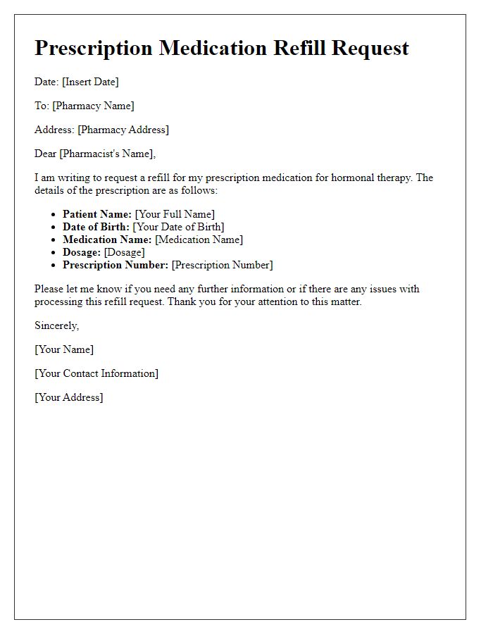 Letter template of prescription medication refill request for hormonal therapy.