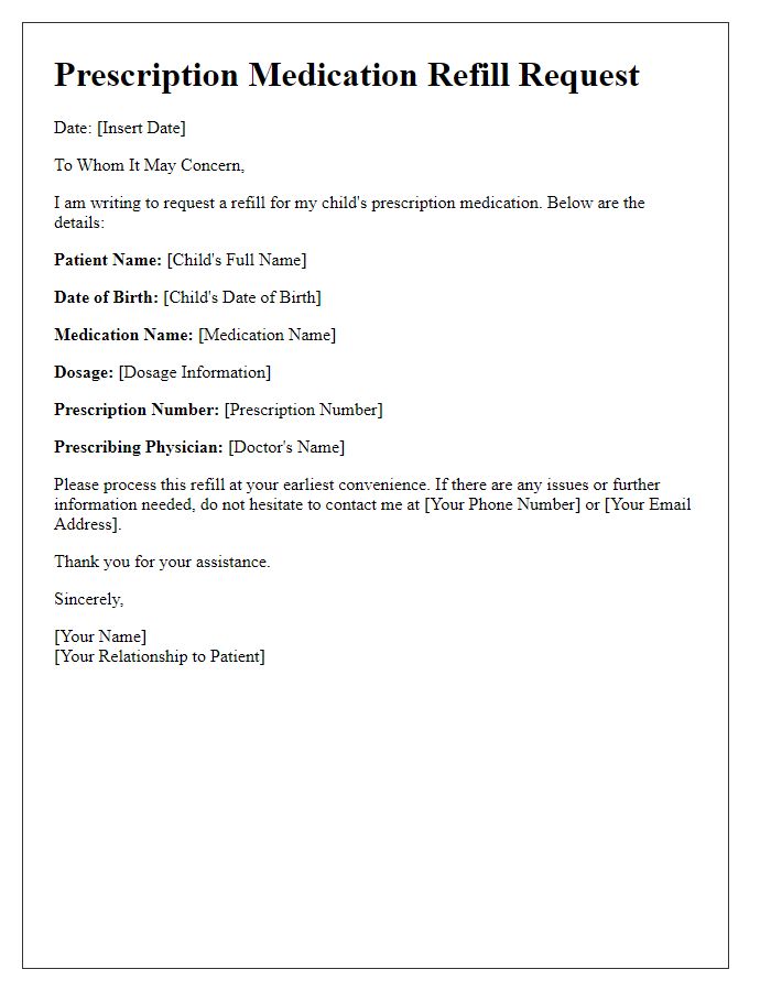 Letter template of prescription medication refill request for pediatric patients.