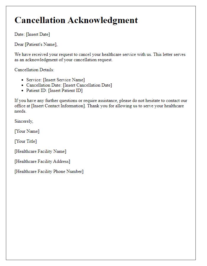 Letter template of healthcare service cancellation acknowledgment.