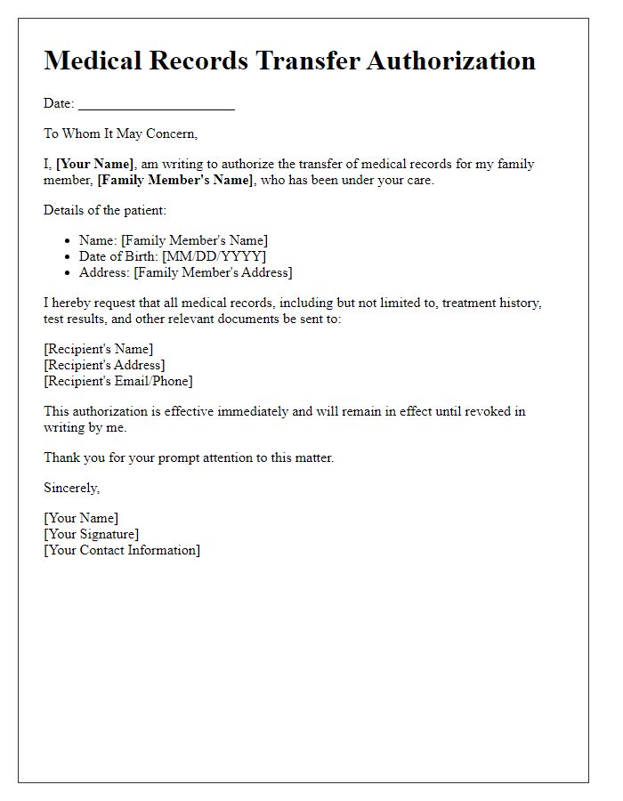 Letter template of medical records transfer authorization for family member request