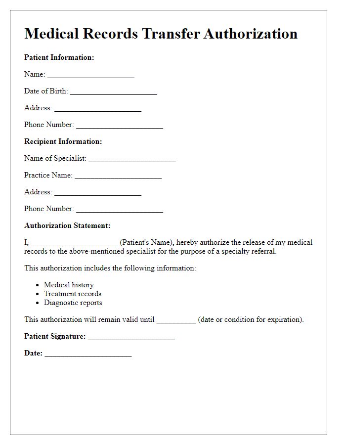 Letter template of medical records transfer authorization for specialty referral