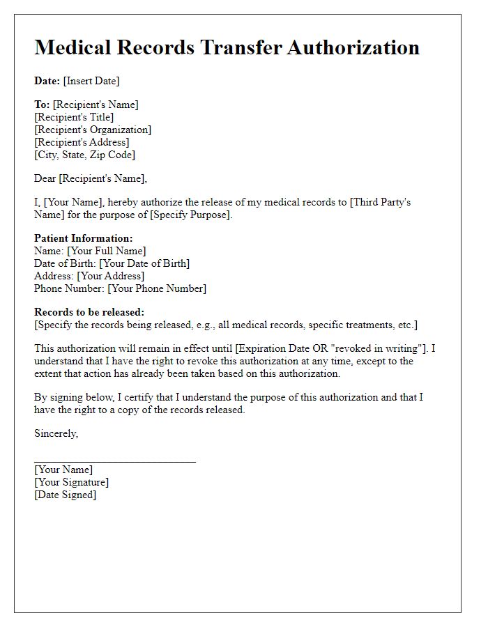 Letter template of medical records transfer authorization for third-party access