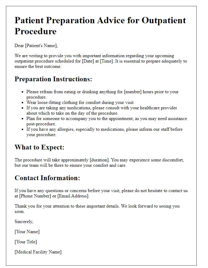 Letter template of patient preparation advice for outpatient procedures.