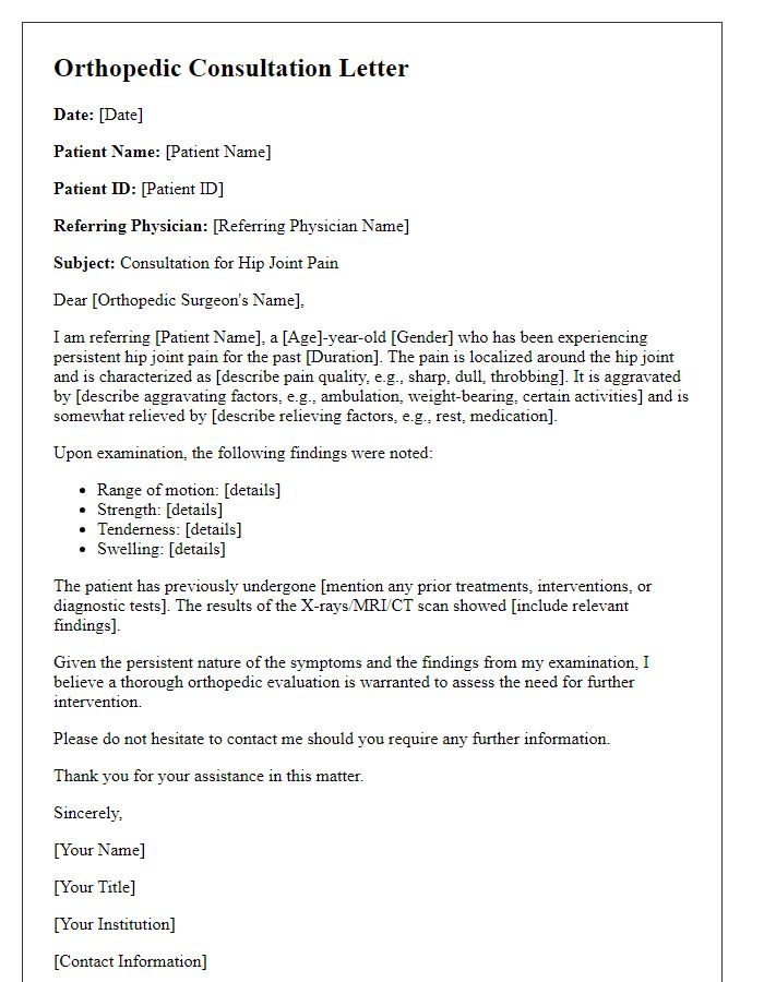 Letter template of orthopedic consultation letter for hip joint pain