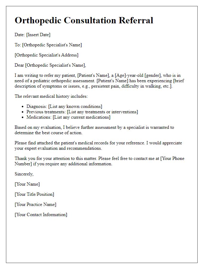 Letter template of orthopedic consultation referral for pediatric orthopedic assessment