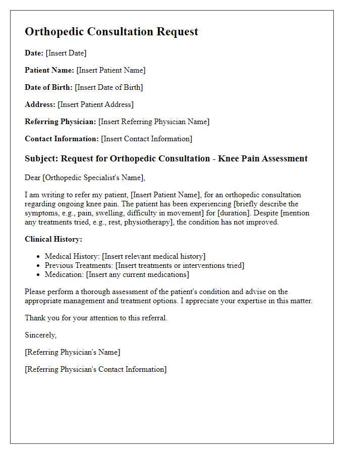 Letter template of orthopedic consultation request for knee pain assessment