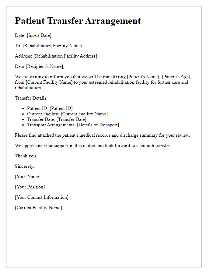 Letter template of patient transfer arrangement for rehabilitation