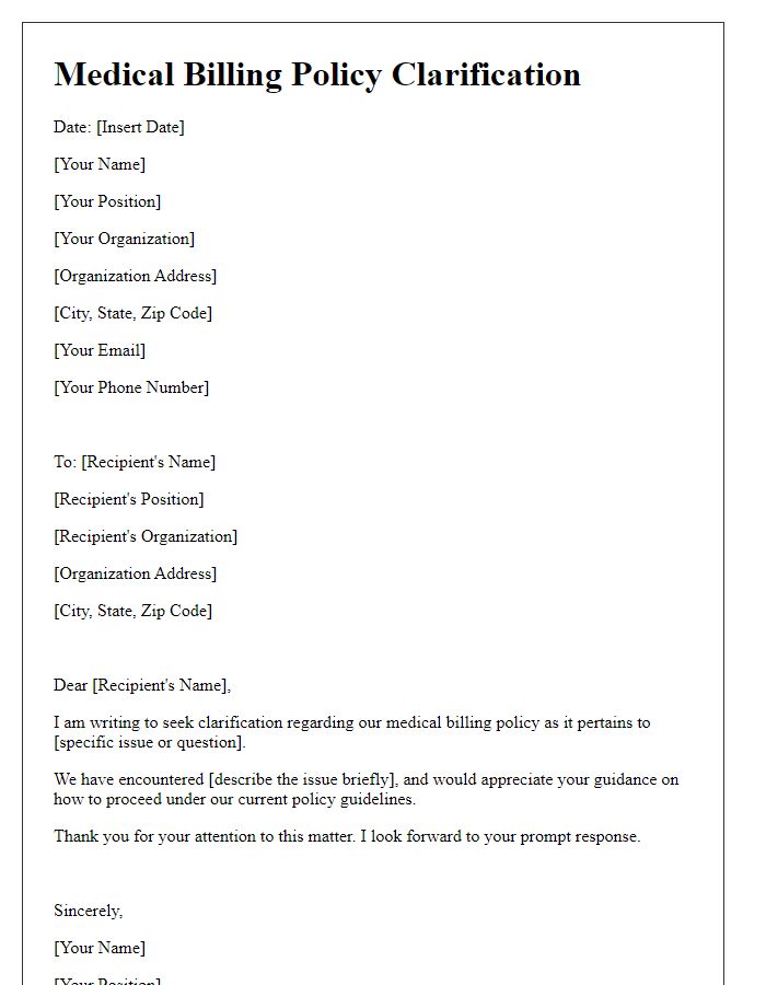 Letter template of medical billing policy clarification