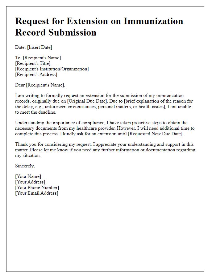 Letter template of justification for immunization record deadline extension