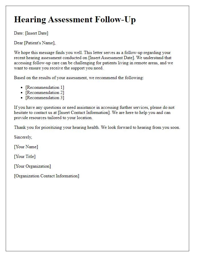 Letter template of hearing assessment follow-up for patients living in remote areas.