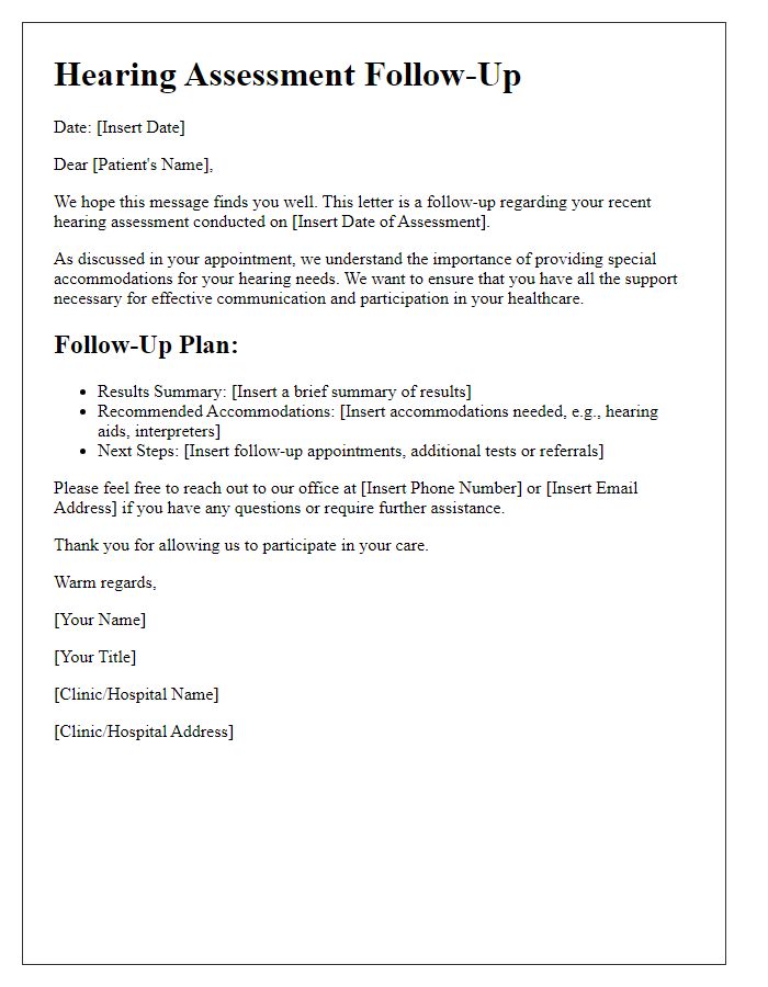 Letter template of hearing assessment follow-up for patients requiring special accommodations.