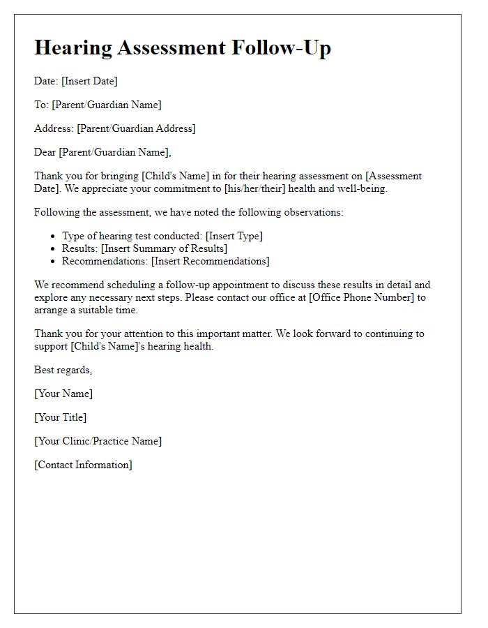 Letter template of hearing assessment follow-up for pediatric patients.