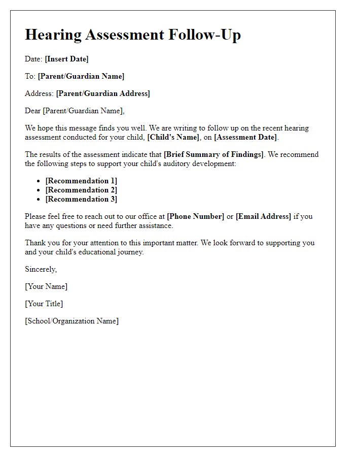 Letter template of hearing assessment follow-up for school-aged children.