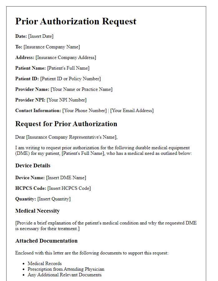 Letter template of prior authorization request for durable medical equipment.